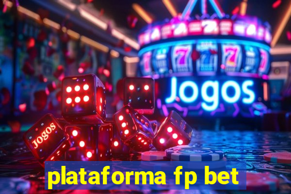 plataforma fp bet